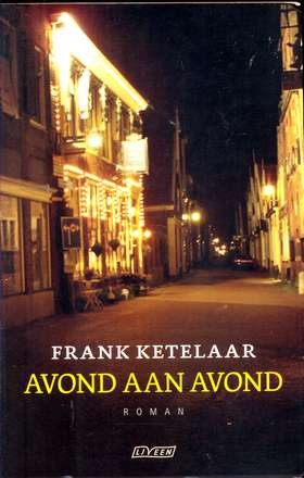 Avond aan avond - Frank Ketelaar