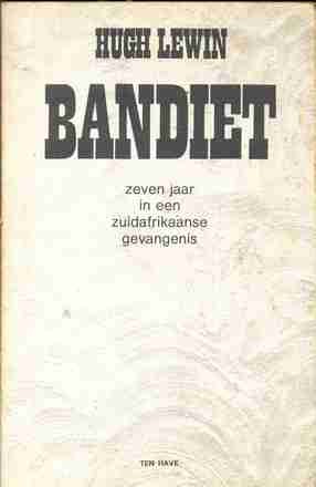Bandiet - Hugh Lewin