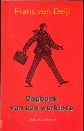 Dagboek van een werkeloze - Frans van Deijl
