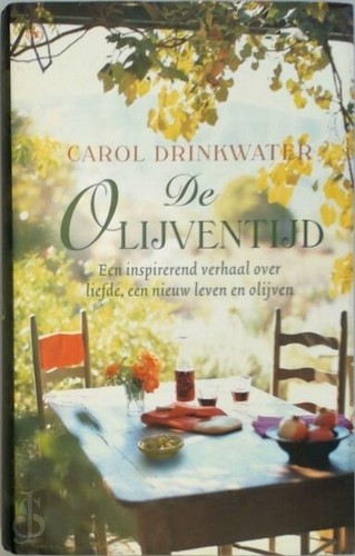 De Olijventijd - Carol Drinkwater