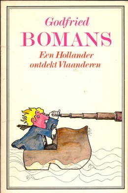 Een Hollander ontdekt Vlaanderen - Godfried Bomans