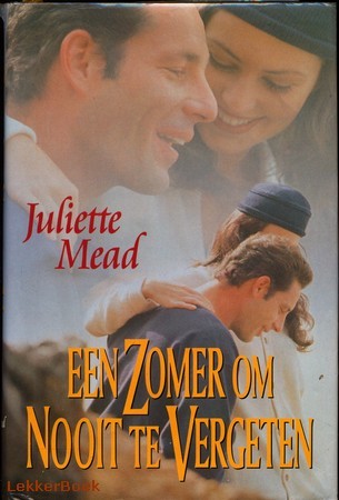 Een zomer om nooit te vergeten - Juliette Mead