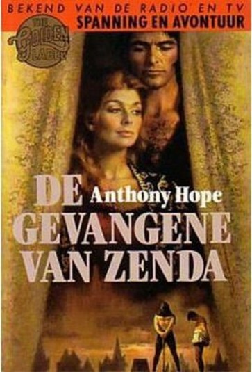 De gevangene van Zenda - Anthony Hope