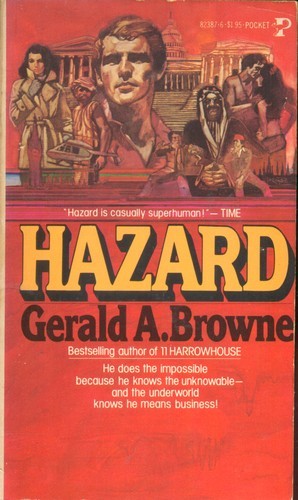Hazard - Gerald A. Browne