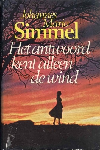 Het antwoord kent alleen de wind - Johannes Mario Simmel