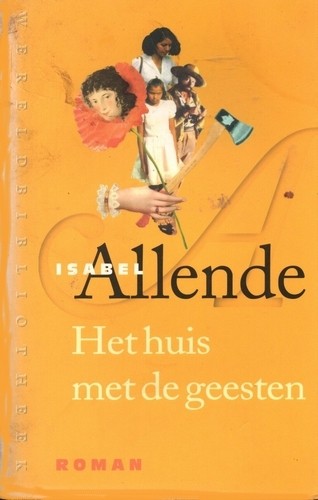 Het huis met de geesten - Isabel Allende