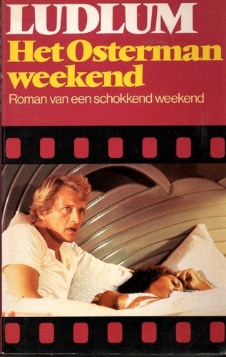 Het Osterman weekend - Robert Ludlum