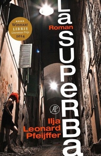 La Superba - Ilja Leonard Pfeijffer