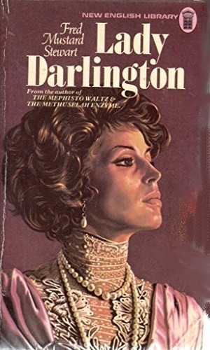 Lady Darlington - Fred Mustard Stewart