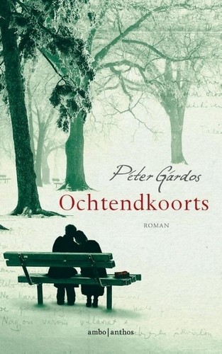 Ochtendkoorts - Peter Gardos