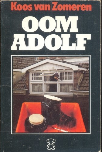 Oom Adolf - Koos van Zomeren