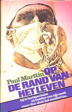 Op de rand van het leven - Paul Martin