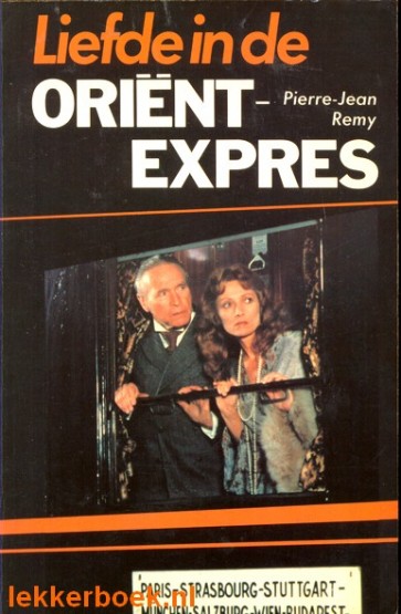 Liefde in de Orient-Expres - Pierre-Jean Remy