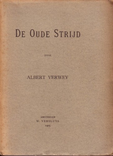 De Oude Strijd - Albert Verwey