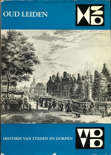 Oud Leiden - B.A. van Mourik