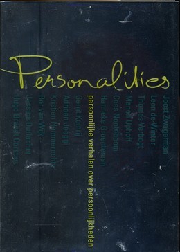 Personalities | Persoonlijke verhalen over persoonlijkheden