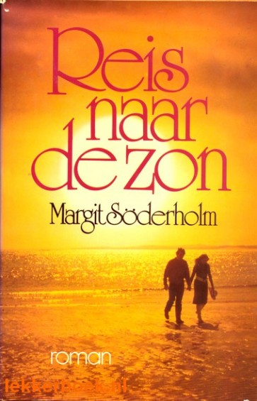 Reis naar de zon - Margit Soderholm