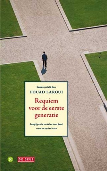 Requiem voor de eerste generatie - Fouad Laroui
