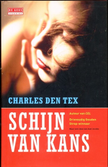 Schijn van kans - Charles den Tex