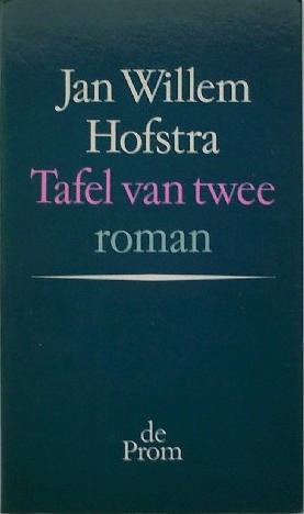 Tafel van twee - Jan Willem Hofstra