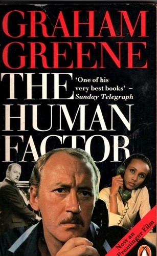 The Human Factor - Graham Greene
