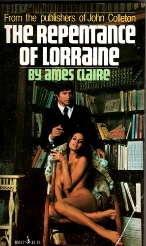The Repentance of Lorraine - Ames Claire
