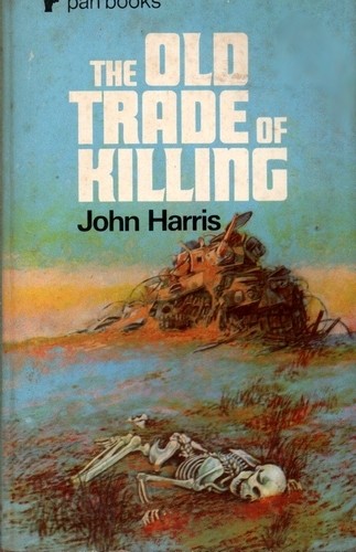The Old Trade of Killing - John Harris