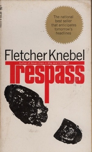 Trespass - Fletcher Knebel