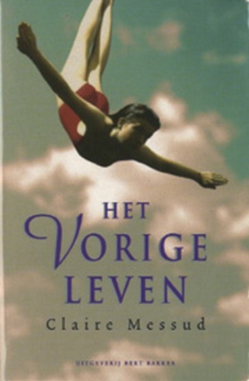Het Vorige leven - Claire Messud