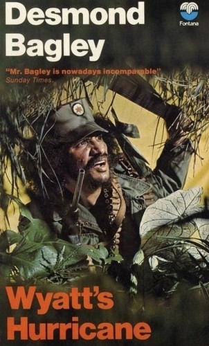 Wyatt's Hurricane - Desmond Bagley