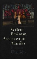 Ansichten uit Amerika - Willem Brakman