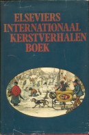 Elseviers Internationaal Kerstverhalenboek - Wim Hazeu