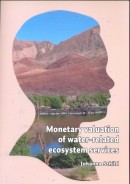 The monetary valuation of water-related ecosystem services - Johanna Schild