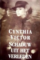 Schaduw uit het verleden - Cynthia Victor