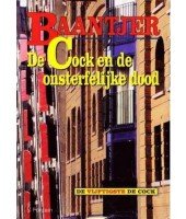 De Cock en de onsterfelijke dood - A.C. Baantjer