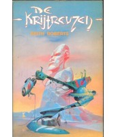De Krijtreuzen - Keith Roberts