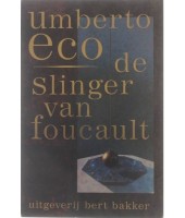 De slinger van Foucault - Umberto Eco