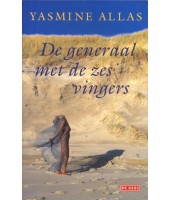 De generaal met de zes vingers - Yasmine Allas