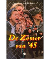 De zomer van '45 - Carel Donck / Ella Weisbrod