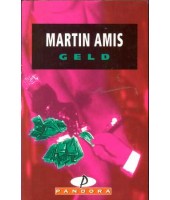 Geld - Martin Amis