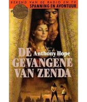 De gevangene van Zenda - Anthony Hope