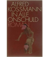 In alle onschuld - Alfred Kossmann