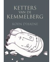 Ketters van de Kemmelberg - Koen D’haene 