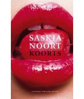 Koorts - Saskia Noort