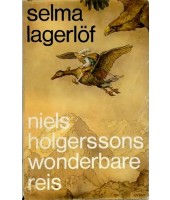 Niels Holgerssons wonderbare reis - Selma Lagerlof