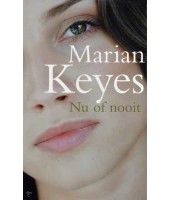 Nu of nooit - Marian Keyes