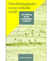 Ontwikkelingslanden en een verdeelde wereld - Jacques van Nederpelt