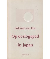 Op oorlogspad in Japan - Adriaan van Dis