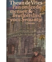 Pan onder de mensen & Bruiloftslied voor Swaantje - Theun de Vries