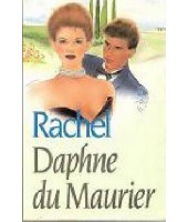 Rachel - Daphne du Maurier